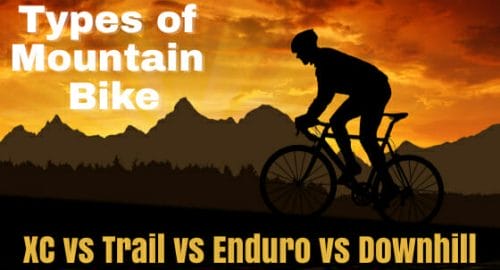 The Different Types of Mountain Bikes: XC vs Trail vs Enduro vs Downhill